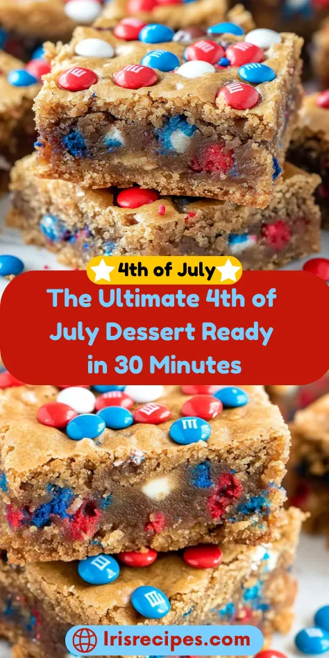 The Ultimate 4th of July Dessert Ready in 30 Minutes