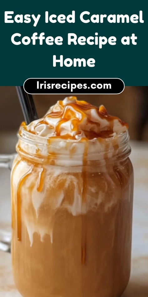 Easy Iced Caramel Coffee Recipe at Home