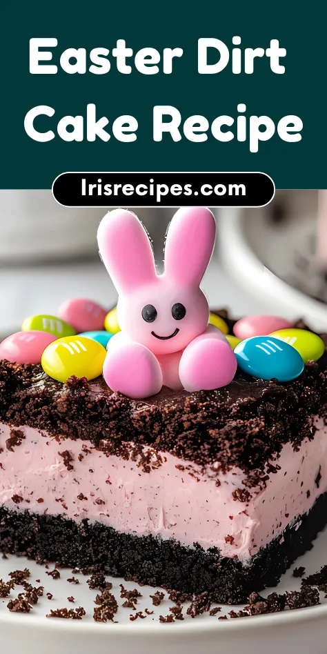 Easter Dirt Cake Recipe Easy & Delicious No-Bake Dessert