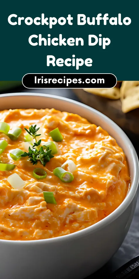 Easy Crockpot Buffalo Chicken Dip Creamy & Flavorful