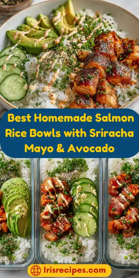 Best Homemade Salmon Rice Bowls with Sriracha Mayo & Avocado