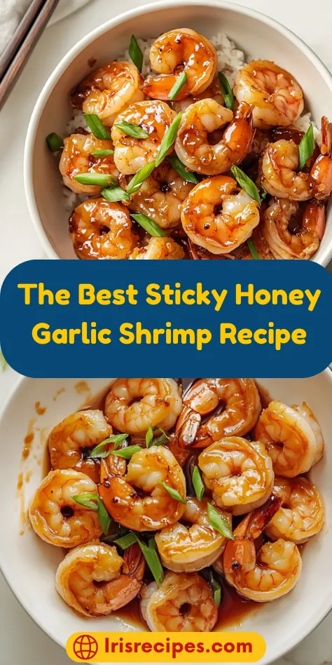 The Best Sticky Honey Garlic Shrimp Recipe