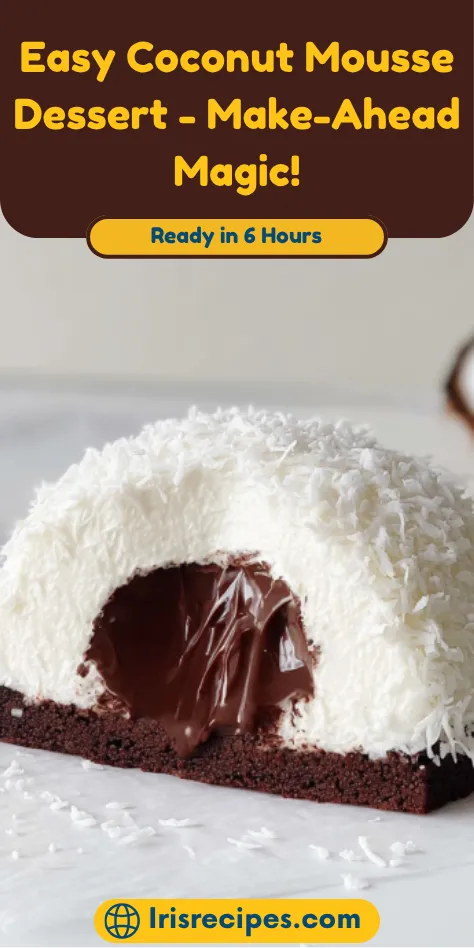 Easy Coconut Mousse Dessert Ready in 6 Hours - Make-Ahead Magic