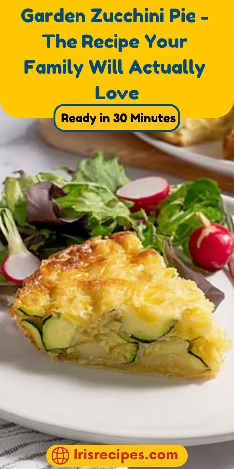Garden Zucchini Pie The Recipe Your Family Will Actually Love