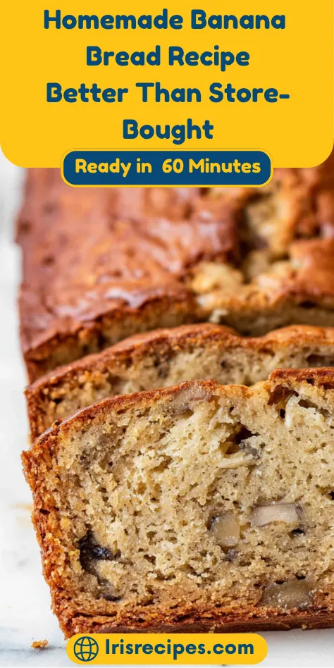 Homemade Banana Bread Recipe