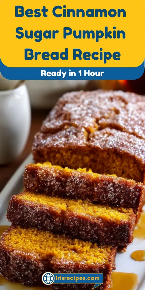 Best Cinnamon Sugar Pumpkin Bread Recipe