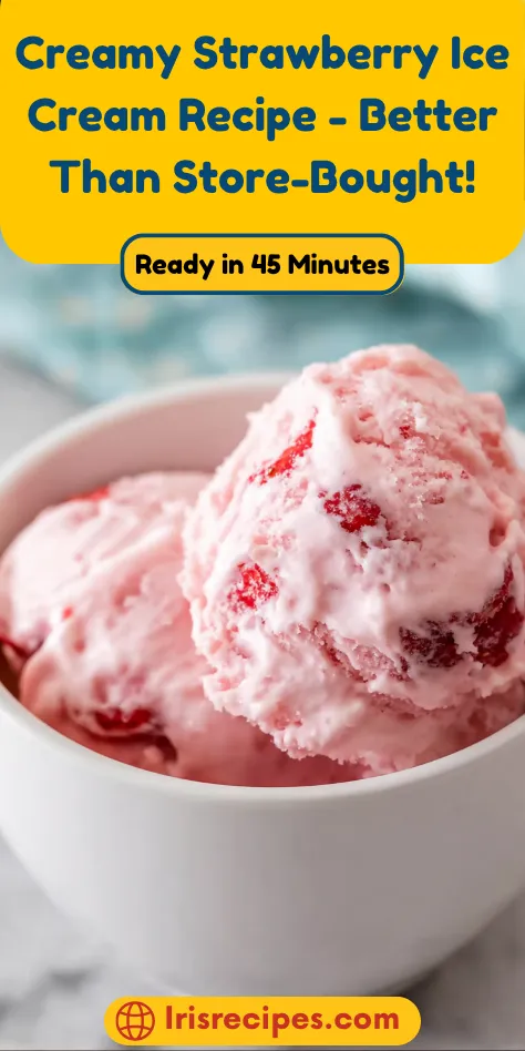 Creamy Strawberry Ice Cream Recipe - Better Than Store-Bought