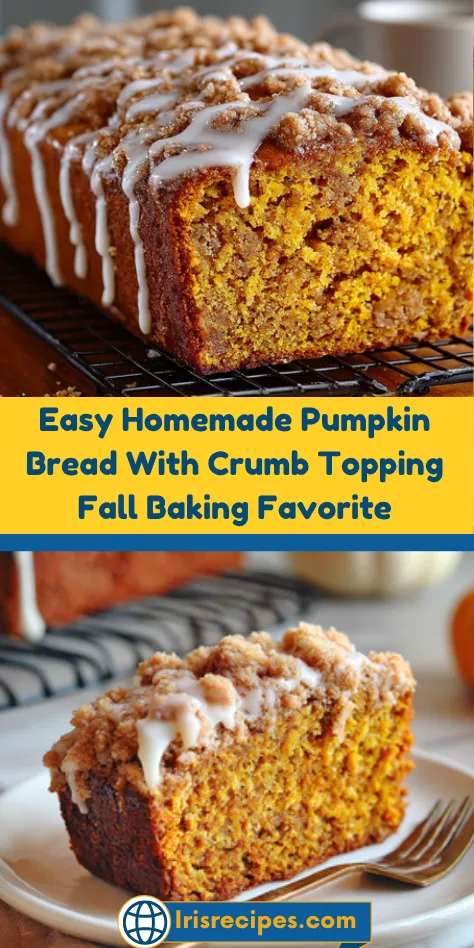 Easy Homemade Pumpkin Bread With Crumb Topping - Fall Baking Favorite