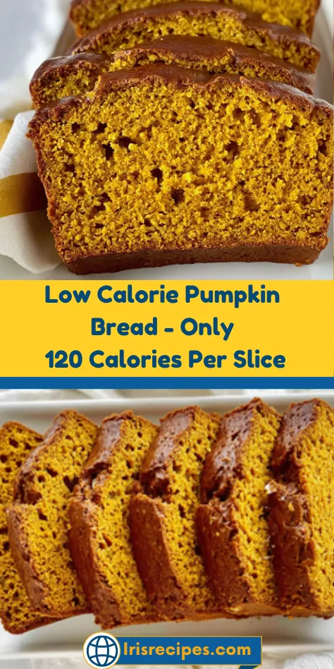 Low Calorie Pumpkin Bread - Only 120 Calories