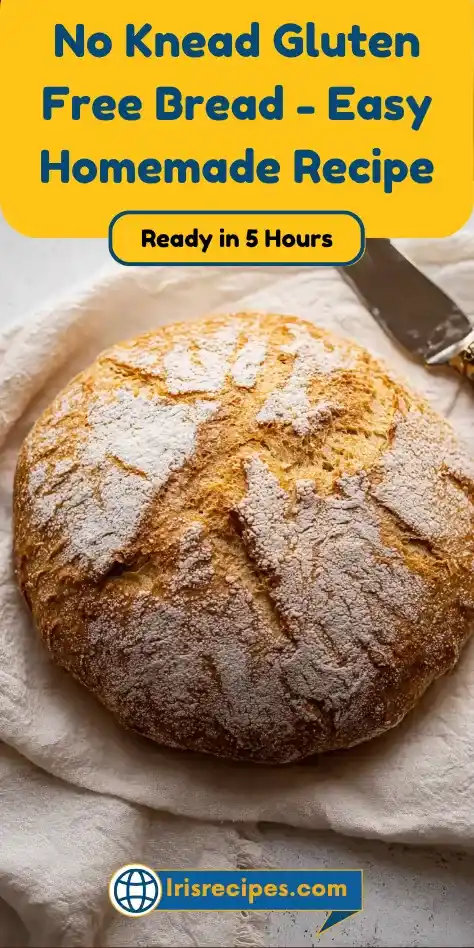 No Knead Gluten Free Bread - Easy Homemade Recipe